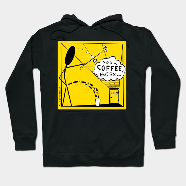 Your coffee, boss... Hoodie by scritchbeat